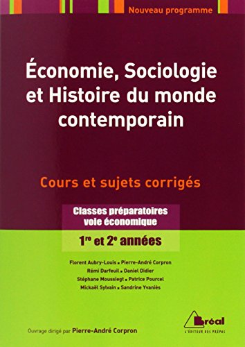 Économie, Sociologie et Histoire du monde contemporain - Classes préparatoires voie économique, 1ère et 2ème années