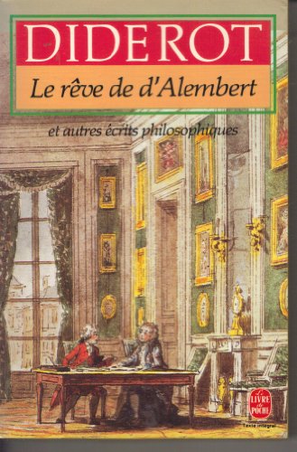 Le rêve de d'Alembert : et autres écrits philosophiques