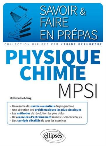 Savoir & Faire en Prépas Physique Chimie MPSI
