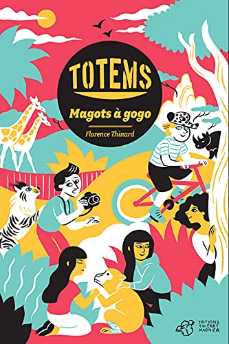Totems - Tome 1: Magots à gogo