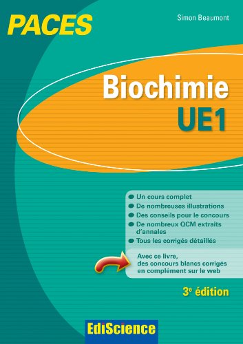 Biochimie-UE1 PACES - 3e éd.: Manuel, cours + QCM corrigés