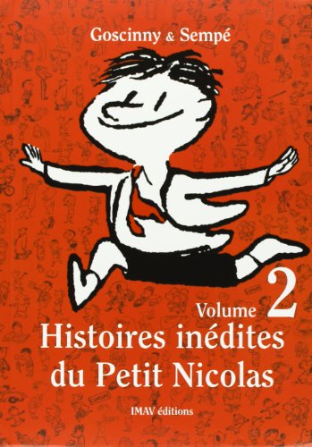 Histoires inédites du Petit Nicolas Tome 2