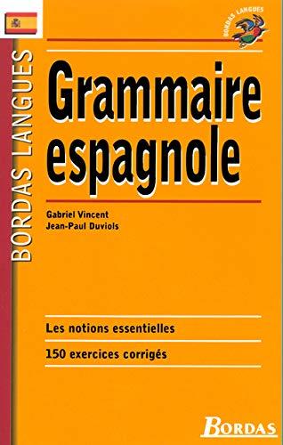 Bordas langues : Grammaire espagnole