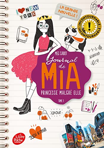 Journal de Mia, princesse malgré elle - Tome 1: La grande nouvelle !