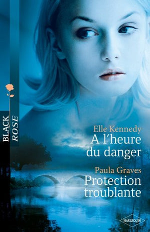 A l'heure du danger ; Protection troublante