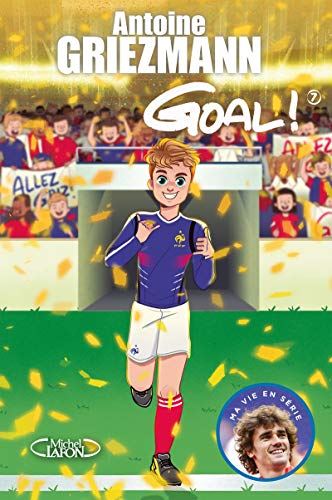Goal ! - tome 7 Du rêve à la réalité (7)