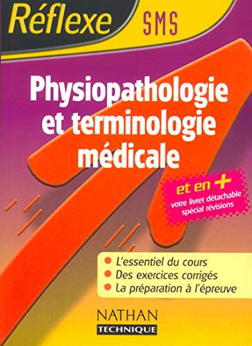 Physiopathologie et terminologie médicale BAC SMS