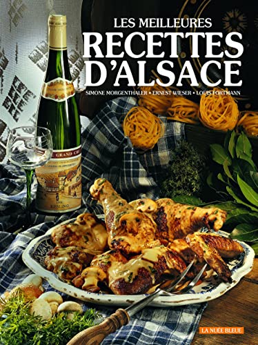 Les Meilleures recettes d'Alsace (en français)