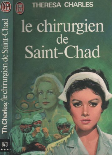 Chirurgien de saint-chad *** (Le)