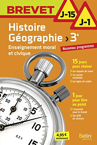 Histoire Géographie EMC 3e: J-15 J-1