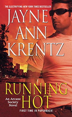 Running Hot: An Arcane Society Novel