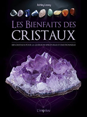 Les bienfaits des cristaux