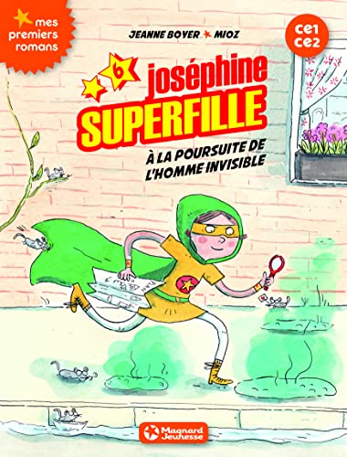 Joséphine Superfille 6 - Contre l'homme invisible