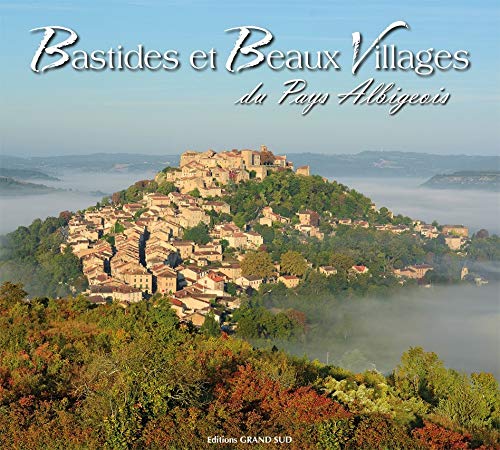 Bastides et beaux villages du pays albigeois