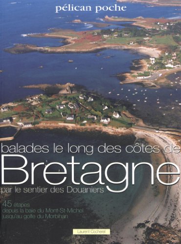Balades le long des côtes de Bretagne