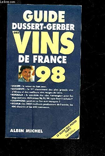 Guide Dussert-Gerber des vins de France 98