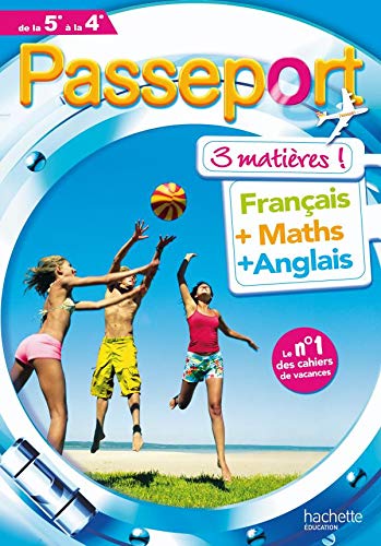 Passeport - Français-Maths-Anglais de la 5e à la 4e