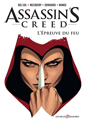 Assassin's Creed Comics - Tome 01: L'épreuve du feu