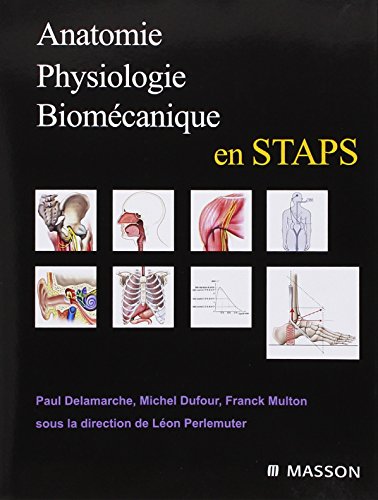 Anatomie, physiologie, biomécanique en STAPS: En Staps
