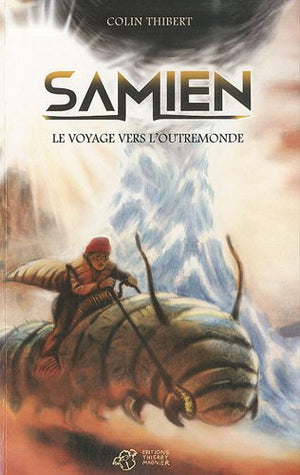 Samien: Le voyage vers l'outremonde