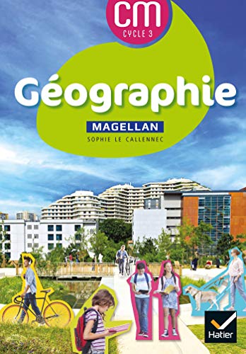 Magellan Géographie cycle 3 - Éd. 2021 - Livre élève