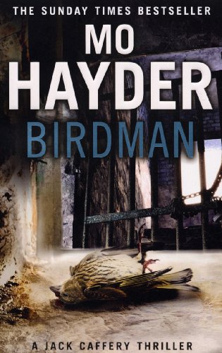 Birdman: The gripping first book in the bestselling Jack Caffery series