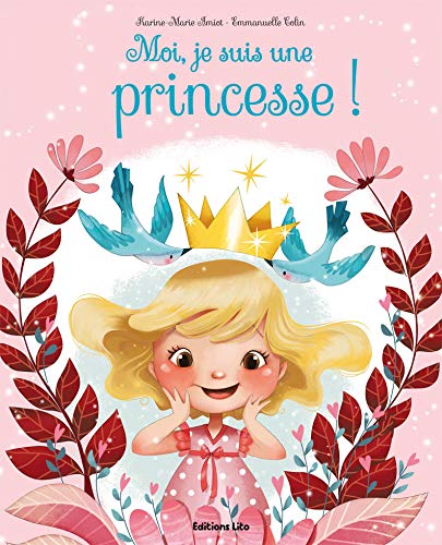 Moi, Je suis une Princesse ! / Grand Album Intéractif - Dès 3 ans
