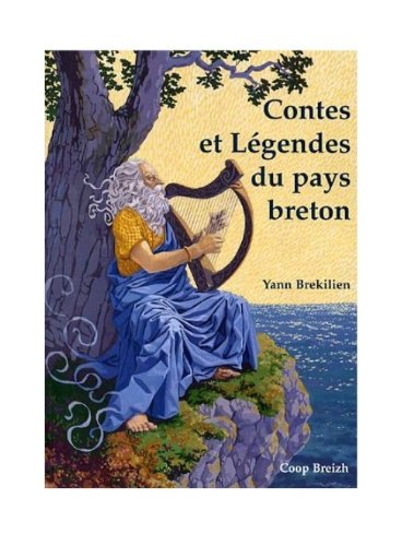 Contes et légendes du pays breton