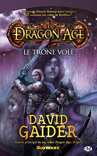 Dragon Age, tome 1 : Le Trône volé