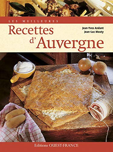 Les Meilleures Recettes d'Auvergne