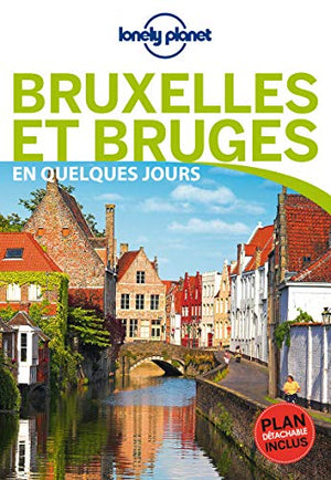 Bruges et Bruxelles en quelques jours