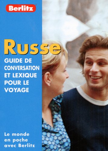 Guide de conversation et lexique pour le voyage : Russe