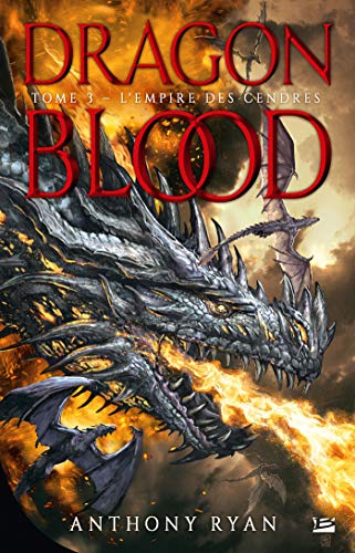 Dragon Blood, T3 : L'Empire des cendres