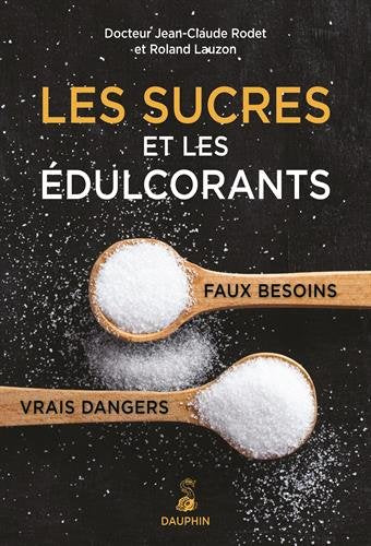 Les sucres et les édulcorants