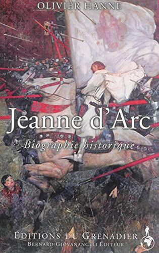 Jeanne d'Arc: Biographie historique