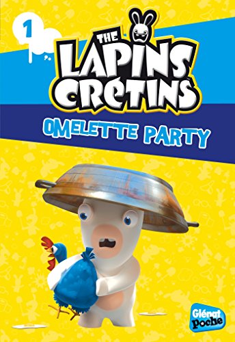 The Lapins crétins - Poche - Tome 01: Omelette Party