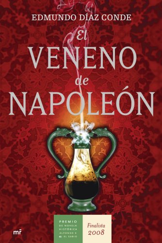 El veneno de Napoleón: 1 (MR Novela Histórica)