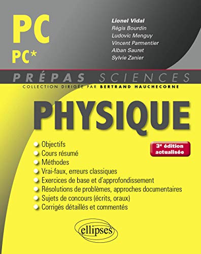 Physique PC/PC* 3e Édition Actualisee