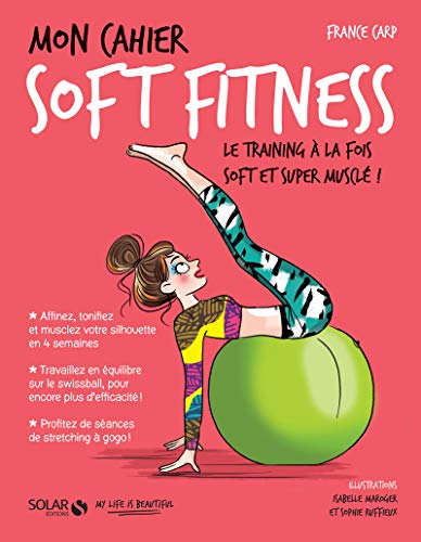 Mon cahier Soft fitness
