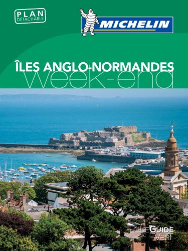 GUIDE VERT WEEK-END ILES ANGLO-NORMANDE