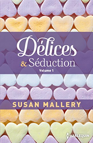 Délices & Séduction volume 1