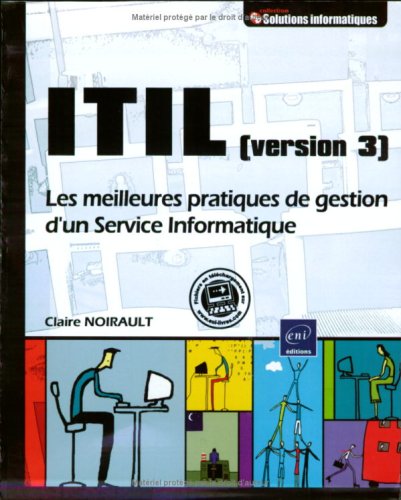 ITIL (version 3) - Mise en pratique illustrée