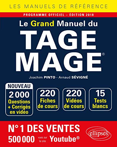 Le Grand Manuel du TAGE MAGE - 220 fiches de cours, 15 tests blancs, 2000 questions + corrigés en vidéo - édition 2018