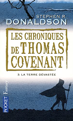 Les chroniques de Thomas Covenant (3)