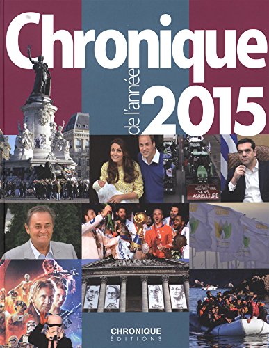 CHRONIQUE DE L'ANNEE 2015