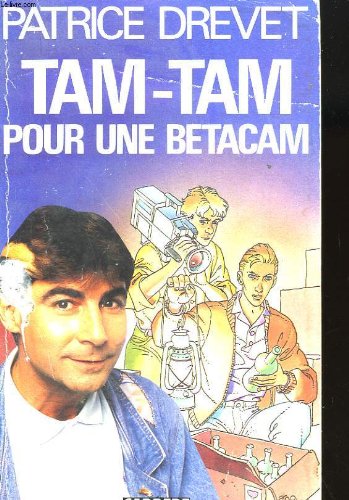 Tam-Tam pour une Betacam (Collection René Guitton)