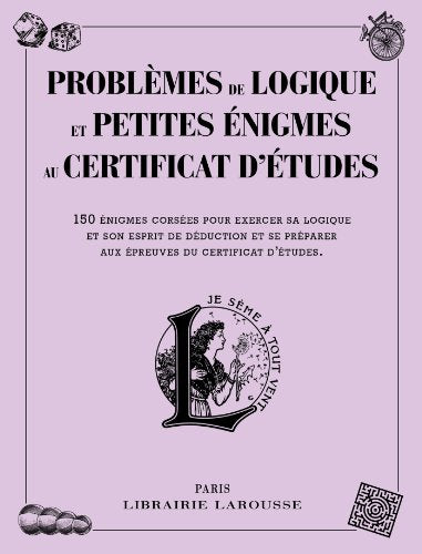 Problèmes de logique et petites énigmes liés au certificat d'études