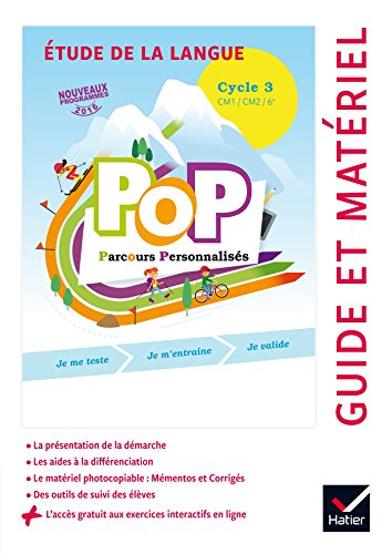 POP Parcours personnalisés - Etude de la langue Cycle 3 Éd. 2017 - Guide pédagogique