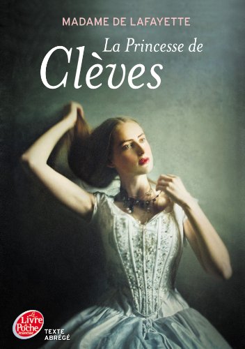 La princesse de Clèves - Texte Abrégé
