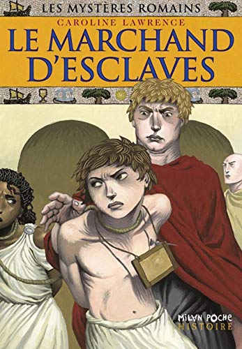 Mystères romains (les ): T.9 : Le marchand d'esclaves